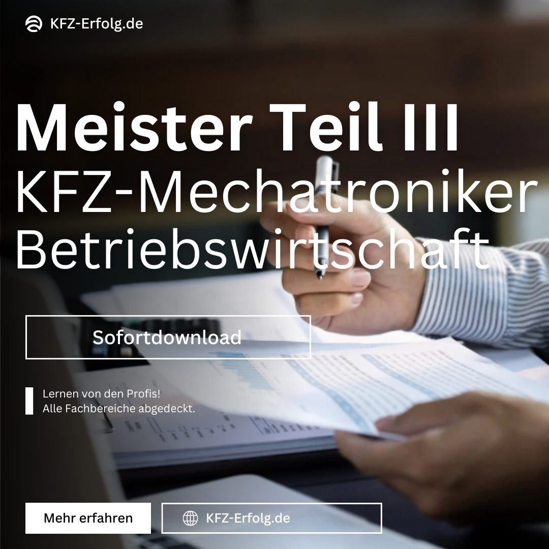 Meister KFZ Teil 3 – Theorie, Betriebsführung & Kalkulation kompakt (PDF)